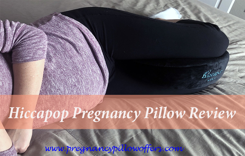 Hiccapop Pregnancy Pillow Review 2021 Wedge For Maternity