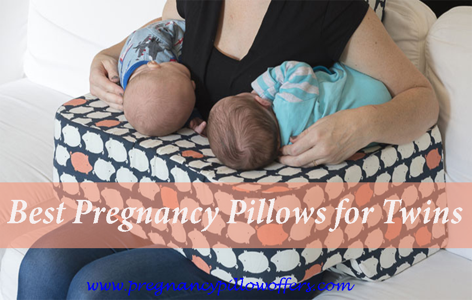 Best Pregnancy Pillows for Twins You Can Buy in 2021